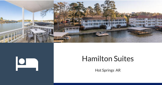 Hamilton Suites Hot Springs  AR