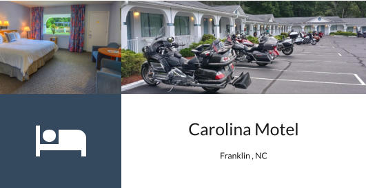 Carolina Motel  Franklin , NC