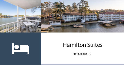 Hamilton Suites Hot Springs  AR