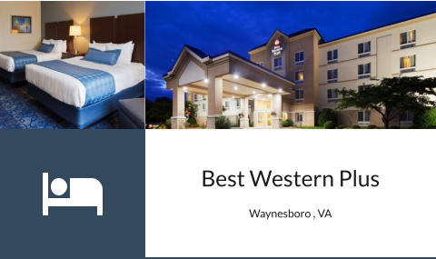 Best Western Plus  Waynesboro , VA