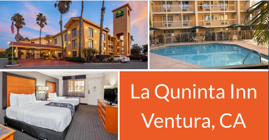 La Quninta Inn Ventura, CA