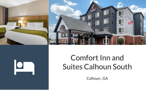 Comfort Inn and Suites Calhoun South Calhoun , GA