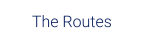 The Routes